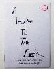 A Guide to the Dark